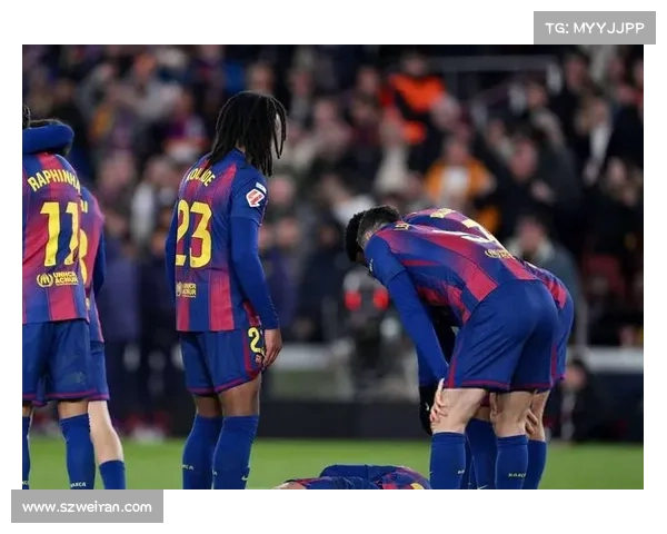 巴萨应优先考虑的伤病应对策略及球队未来发展方向